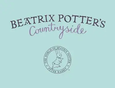 Viral Beatrix Potter’s Countryside