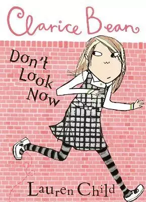 Order Now Clarice Bean, Don’t Look Now