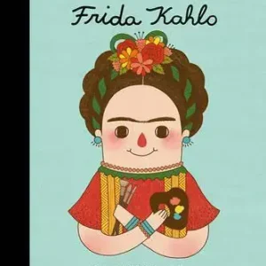 Next Day Delivery Frida Kahlo (little People Big Dreams)