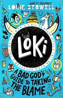 Loki: A Bad God’s Guide To Taking The Blame Original