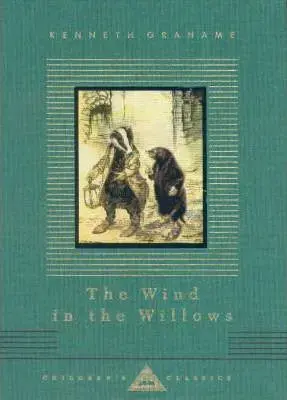 The Wind in the Willows (everyman’s Library) Super Sale