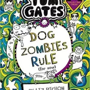 Brand New Tom Gates 11: Dogzombies Rule (for Now…)