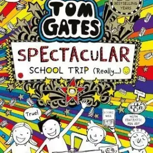 Sale Tom Gates 17: Spectacular School Trip (really)