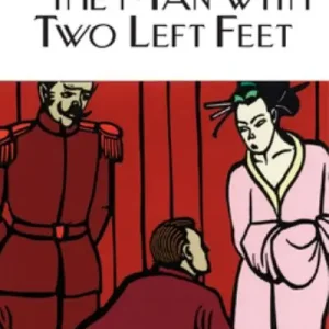 While Supplies Last The Man With Two Left Feet and Other Stories