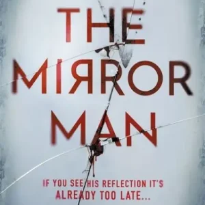 Get Yours The Mirror Man
