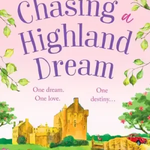 Free Shipping Chasing a Highland Dream