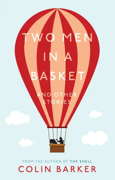 Fresh Stock Two Men in a Basket and Other Stories