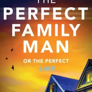 The Perfect Family Man Budget