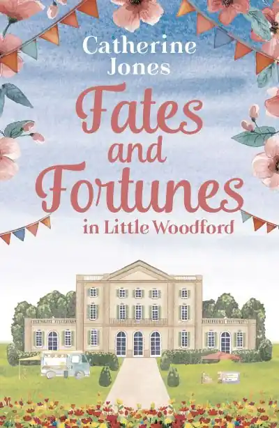 Fates and Fortunes in Little Woodford Popular