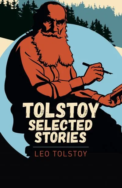 Genuine Tolstoy Selected Stories