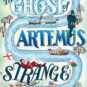 Hot Picks The Ghost of Artemus Strange