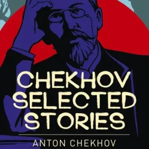 Top Rated Chekhov's Selected Stories