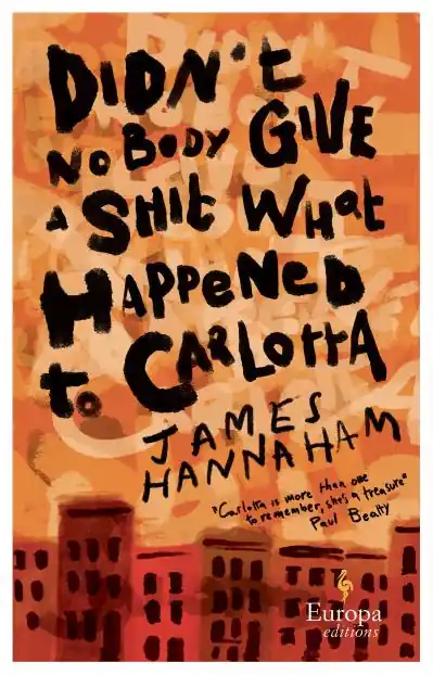 Didn't Nobody Give a Shit What Happened To Carlotta High Quality