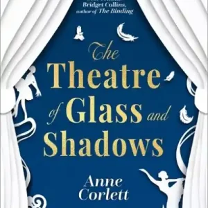 The Theatre of Glass and Shadows In Demand