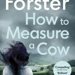 New Release How To Measure a Cow