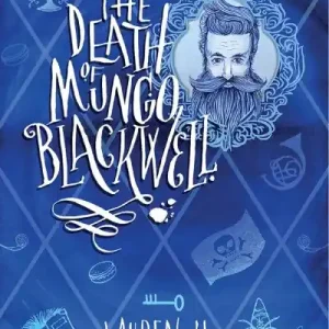 Super Sale The Death of Mungo Blackwell