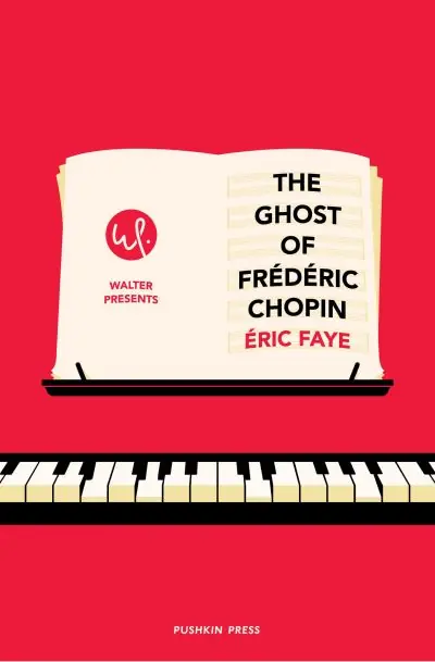 Place Order The Ghost of Frédéric Chopin