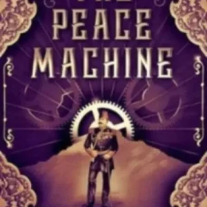 The Peace Machine Latest