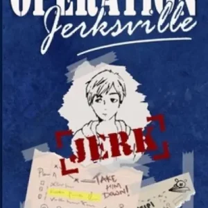 Operation Jerksville Place Order