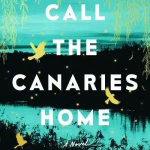 Trending Call the Canaries Home