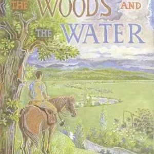 Between the Woods and the Water In Demand