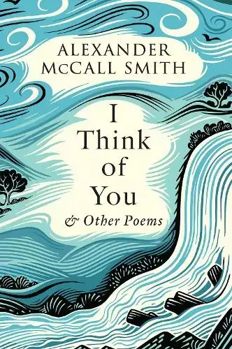 I Think of You & Other Poems Must Have