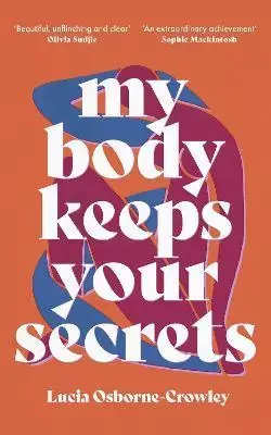 My Body Keeps Your Secrets Low Price