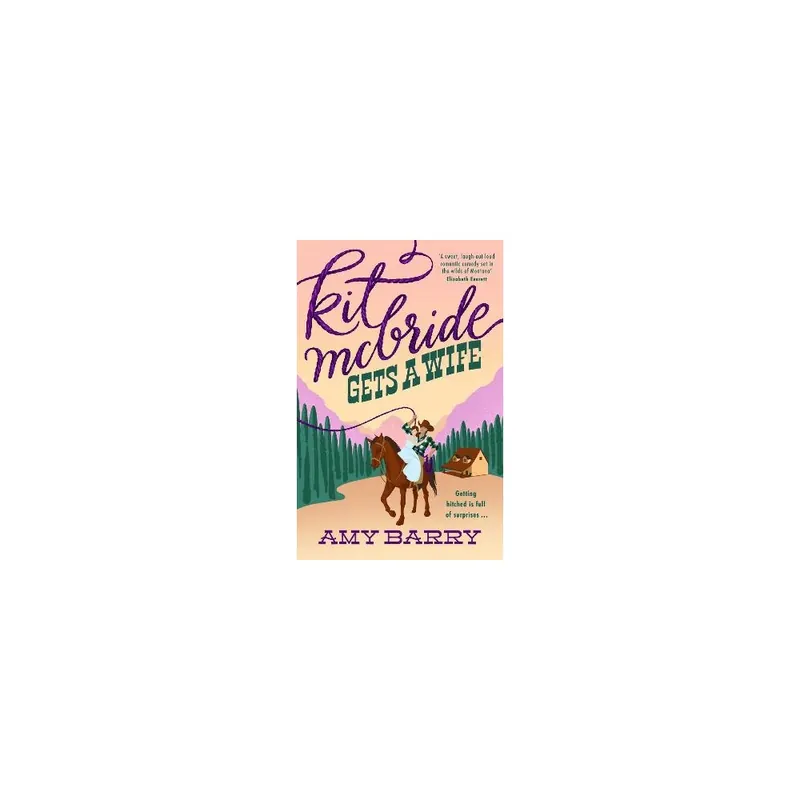 Kit McBride Gets a Wife Paperback Fan Favorite