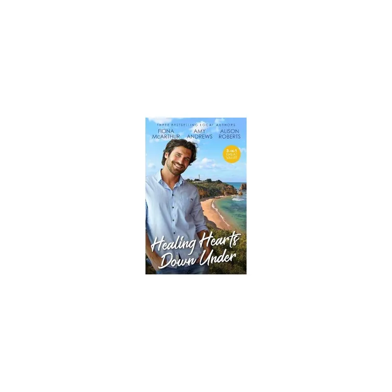 Best Choice Healing Hearts Down Under/Taking A Chance On The Best Man/Tempted By Mr Off-Limits/Always The Midwife Paperback