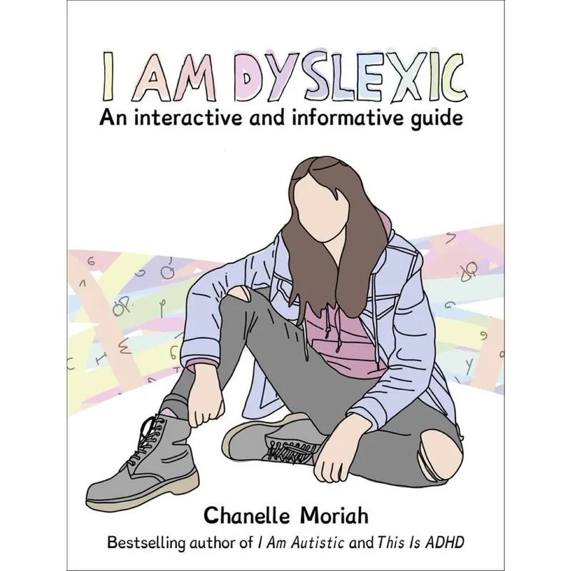 I Am Dyslexic Hardback Grab Now