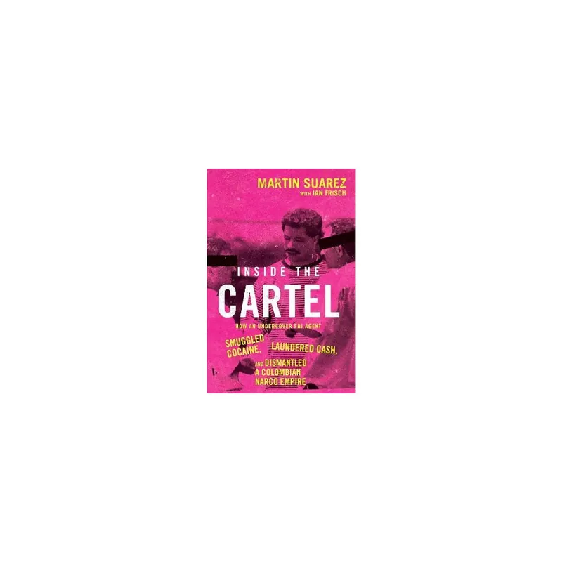 Inside the Cartel Trade Paperback Exclusive