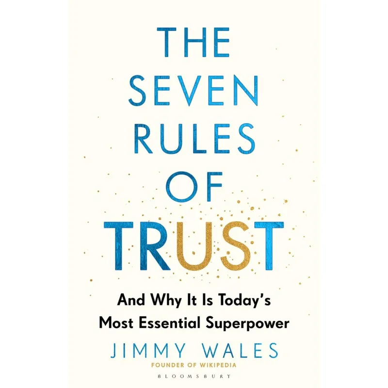 While Supplies Last The Seven Rules of Trust Trade Paperback
