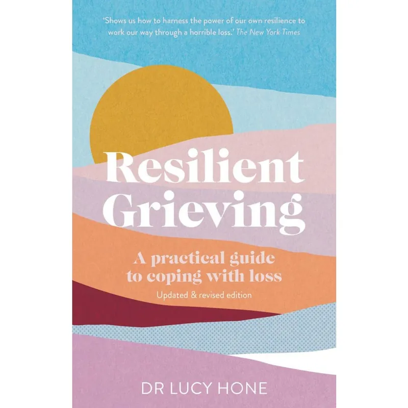 Resilient Grieving Paperback Buy Today