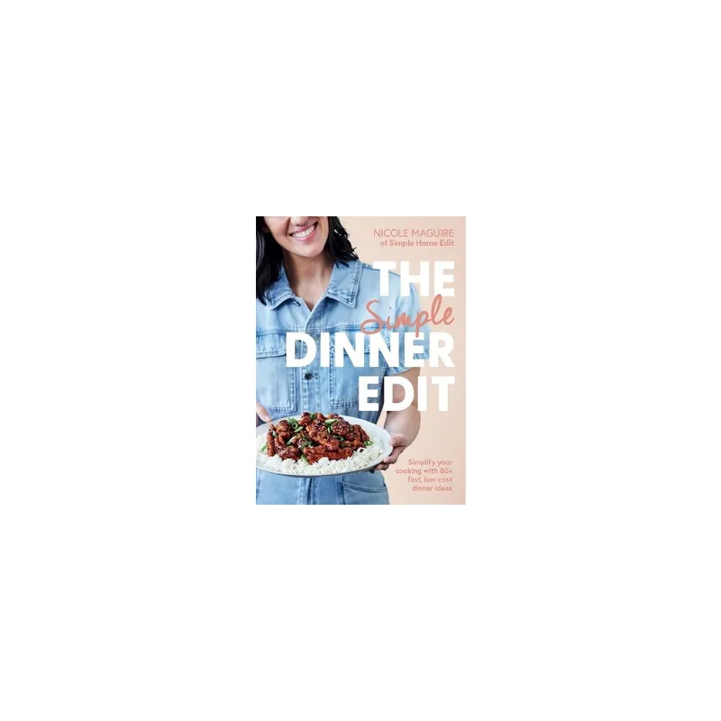 One Day Deal The Simple Dinner Edit Paperback