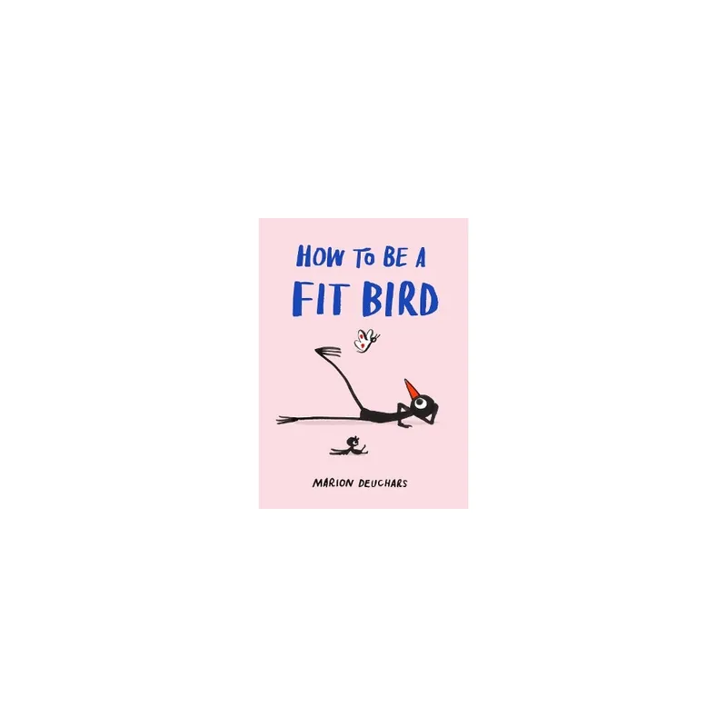 How to be a Fit Bird Hardback High Quality