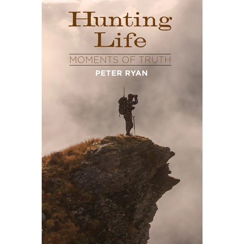 Handmade Hunting Life Moments Of Truth Paperback