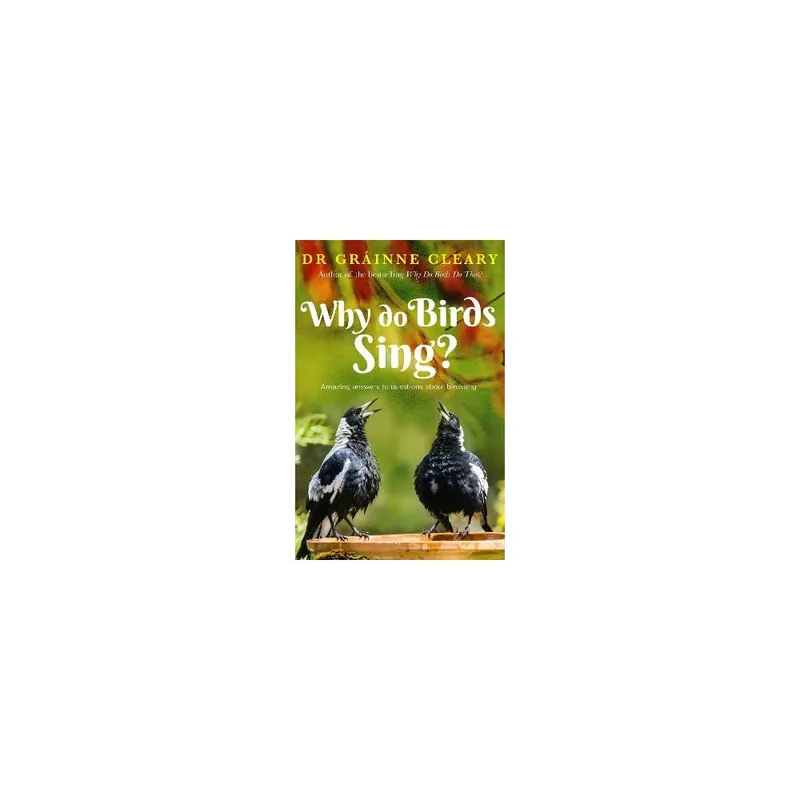 Weekend Sale Why Do Birds Sing? Paperback