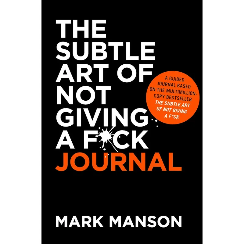 The Subtle Art Of Not Giving A F-ck Journal Trade Paperback Same Day Shipping