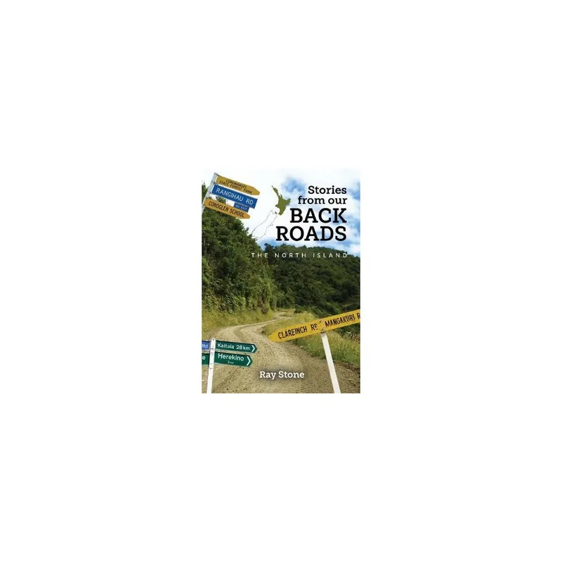 Stories From Our Back Roads North Island Paperback Factory Price