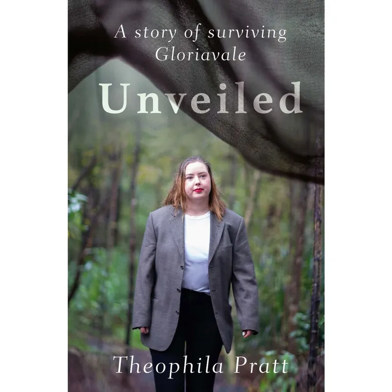 Unveiled: A story of surviving Gloriavale Paperback Buy Today