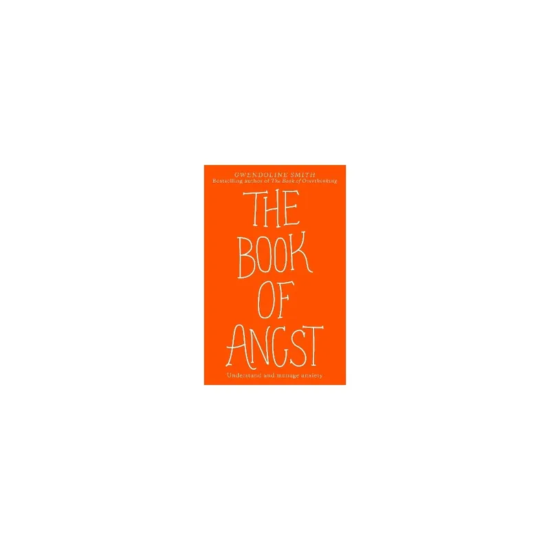 Buy Direct The Book of Angst: Understand and manage anxiety Paperback