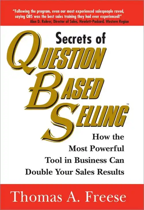 Secrets of Question-Based Selling Instant Buy