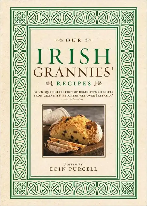 Professional Grade Our Irish Grannies' Recipes