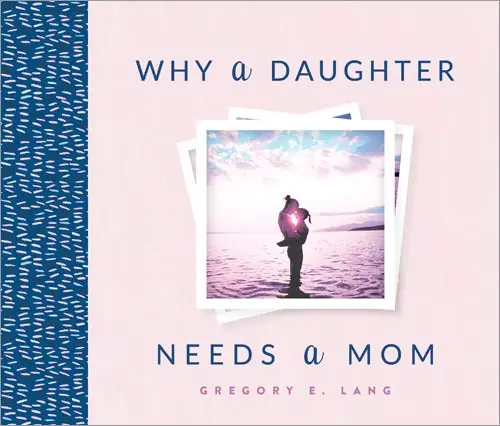 Why a Daughter Needs a Mom Save Now