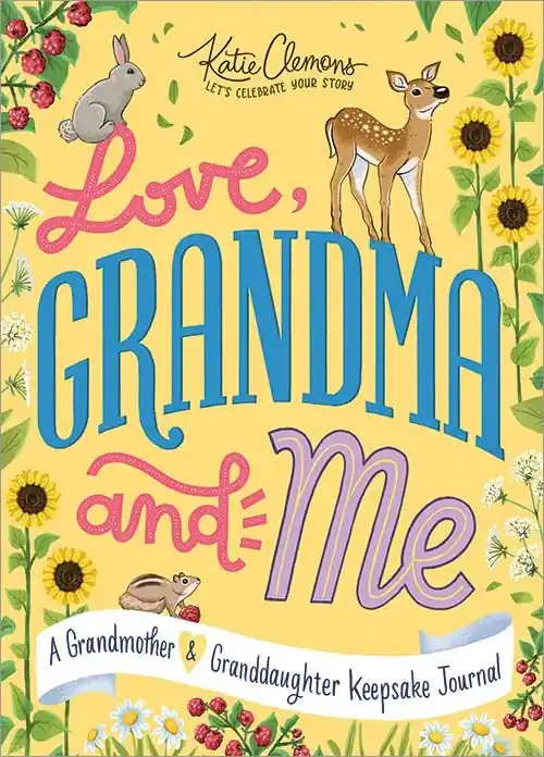 Don’t Miss Out Love, Grandma and Me
