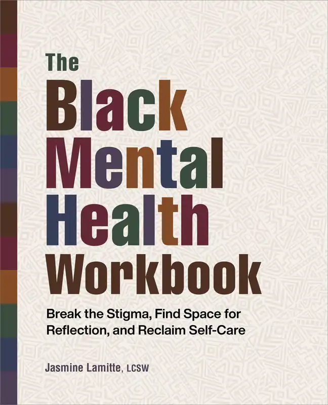 Save Now The Black Mental Health Workbook