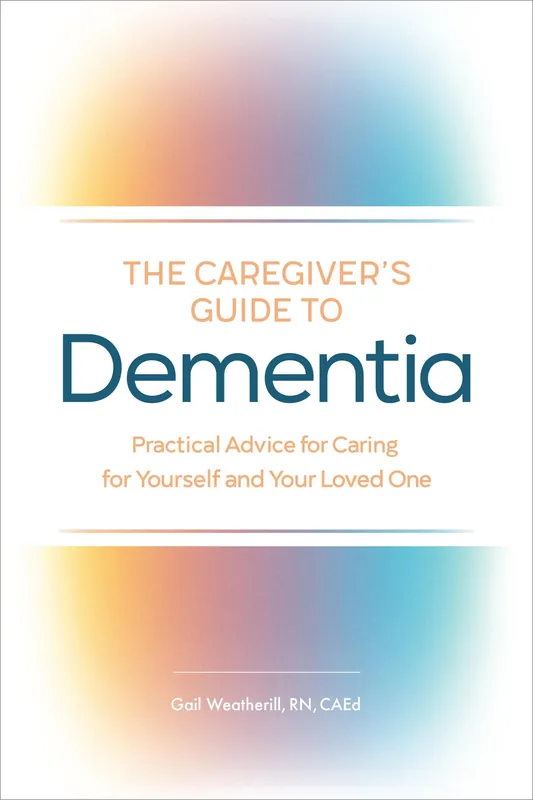 Special Discount The Caregiver's Guide to Dementia