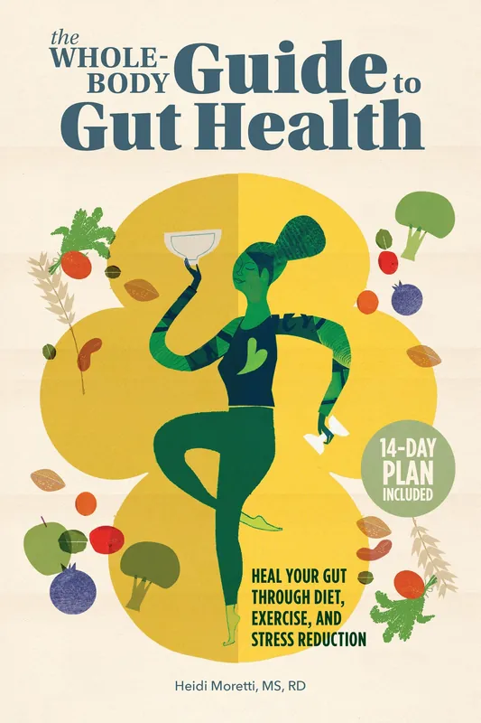 Best Seller The Whole-Body Guide to Gut Health