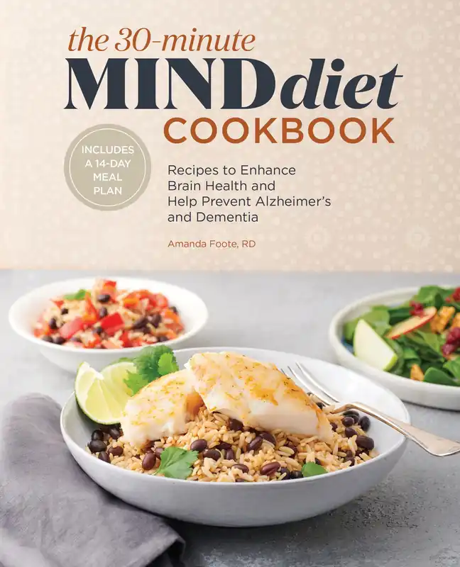 The 30-Minute MIND Diet Cookbook Fast Shipping