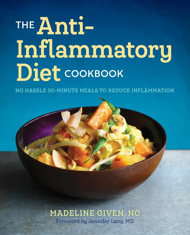 The Anti Inflammatory Diet Cookbook Seasonal Sale